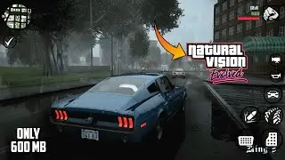 GTA Sa Android - Remastered Natural Vision Evolved Graphics Modpack
