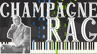 Joseph F. Lamb - Champagne Rag 1910 (Ragtime Piano Synthesia)