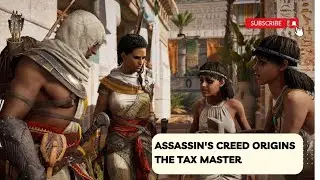 Assassin's Creed Origins The Tax Master #dmkawesome #assassinscreed #gameplay #ps4