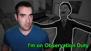 NOTHING GETS PAST ME! | I'm on Observation Duty Old House Ending