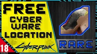 CYBERPUNK 2077 - Subdermal Armor Location - [Free Rare Cyberware - No Story Spoilers]