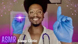 ASMR Sleep Clinic | Tingles and Triggers to Help You Fall Asleep