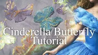 Cinderella Cosplay - Fabric Butterfly Tutorial