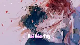 Nightcore - HAI BÀN TAY • [Jun Phạm]