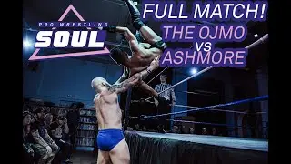 FULL MATCH: The O.J.M.O. vs Ashmore - Pro Wrestling SOUL 2019