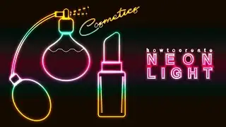 Draw with me | How to create neon light for cosmetics | Adobe Illustrator | For Beginners 101