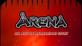 ARENA AN AGE OF BARBARIANS STORY - SHEYNA/AYLA/XULA/SHE-RED