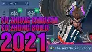 YU ZHONG EMBLEM AND BUILD SET 2021 | TOP GLOBAL YU ZHONG BUILD - MOBILE LEGENDS BANG BANG