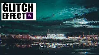 QUICK & EASY GLITCH EFFECT YOUR FOOTAGE IN 