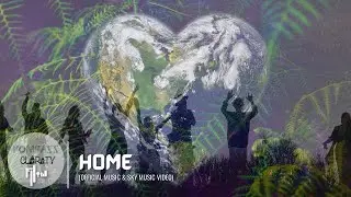 HOME (Official Music & Sky Music Video)