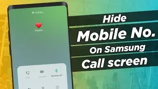 How to hide number while calling in samsung | Call screen par no. hide kaise kre | Samsung features