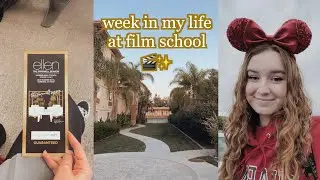college week in my life [film school]