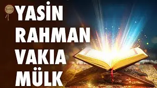 Yasin Rahman Vakıa Mülk Suresi