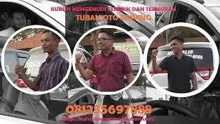 KURSUS MENGEMUDI, TUBAN OTO DRIVING
