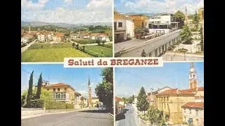 Breganze (Paesi della Bella Italia)  Veneto