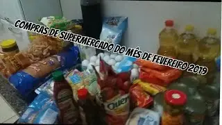 COMPRAS DE SUPERMERCADO DO MÊS DE FEVEREIRO 2019