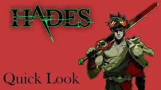 My First Rogue-lite Ever! | Hades | Quick Look
