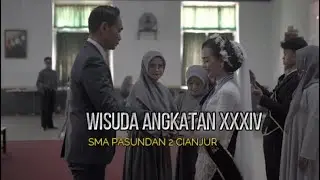 SMA PASUNDAN 2: Wisuda Angkatan XXXIV