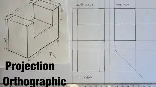 Orthographic Projection || First Angle|| Part 3