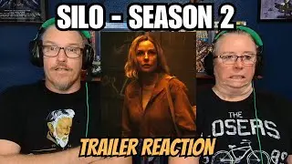 SILO - SEASON 2 | TRAILER REACTION