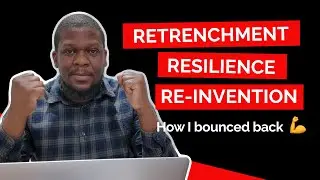 How Do You HANDLE Retrenchment And Come Out STRONGER