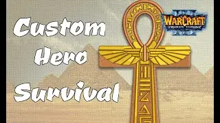 Custom Hero Survival: Ankh-y Tonk, Badonkadonk
