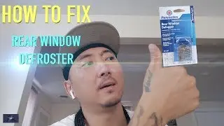 HOW TO Fix Rear Window Defroster! DIY for under $8