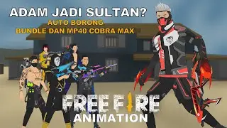 Adam Jadi Sultan, Auto Borong Bundle dan MP40 Cobra Max | Free Fire Animation
