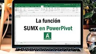 Como usar la función más poderosa de PowerPivot en Excel: SUMX