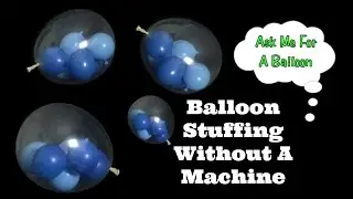 Balloons Inside A Balloon Tutorial