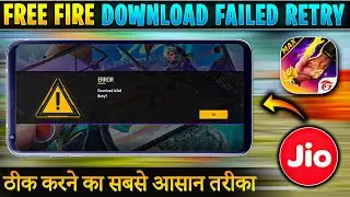 Solve free fire download failed retry error in jio | Jio sim download failed retry error free fire