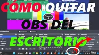 '!!CÓMO QUITAR ÍCONO DE OBS DEL ESCRITORIO PARA PODER GRABAR???!!!!!!!TUTORIAL