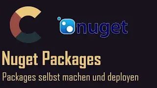 Nuget Package selber machen - Tutorial
