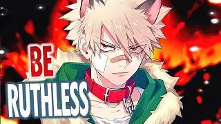 Nightcore - Ruthless (Lyrics)