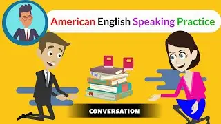 English Kaise Sikhe? | American English Speaking Practice | English Bolna Kaise Sikhe!