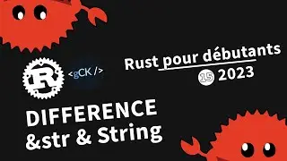 [15] Comprendre &str et String | Tutoriel Rust pour débutants en 2023