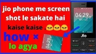 How to take screen shot in Jio phone | latest update