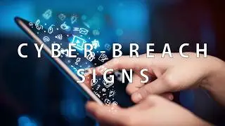 Cyber-Breach Signs