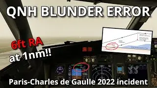 The danger of setting the wrong QNH | Blunder Error Demonstration by a Real 737 Captain