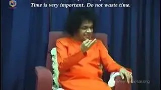 Time waste is life waste.... Sai Baba .