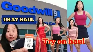 GOODWILL UKAY UKAY & TRY ON HAUL #thrifthaul #ukayhaul #ukayukay