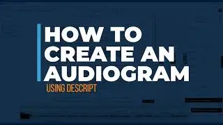 Descript Audiograms: Make Scroll-Stopping Audio Clips (Fast)
