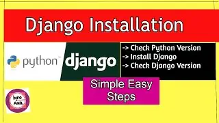 How To Install Django on Windows | Django Installation | Simple Steps To Install Django | Infoanil