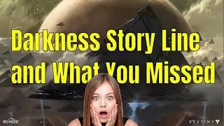 Destiny 2 The Darkness Storyline So Far