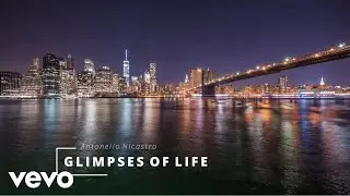 Antonello Nicastro - Glimpses of life