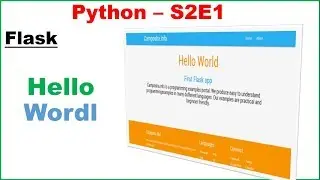 Python S2E1 : Flask - Install, Hello World