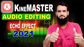 Audio Editing In Kinemaster For YouTube Videos 2021 | How To Edit Audio In Kinemaster In Hindi 2021