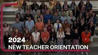 2024 New Teacher Orientation