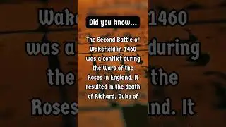 The Second Battle of Wakefield #history #historicalfacts #historical