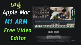 MAC Silicon M1 2020 Free Davinci Resolve Editor 17.1 ARM version released |  Telugu